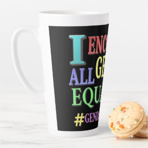 Tasse Latte "ALL GENDERS EQUALITY" Belle conception. Commandez