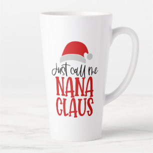 Tasse Latte Appelle-Moi Nana Claus-56768