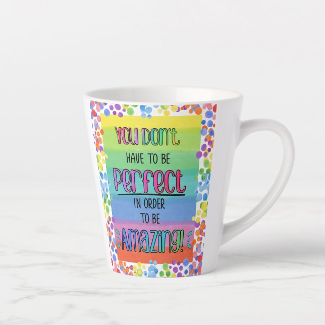 Tasse Latte Arc-en-ciel Inspirationnel parfaitement Extraordin (Droite)