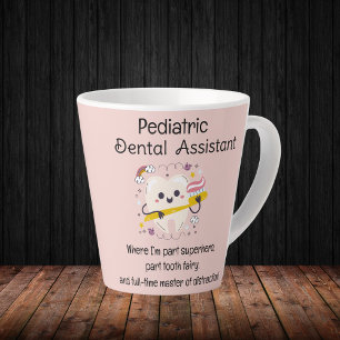 Tasse Latte Assistant dentaire pédiatrique