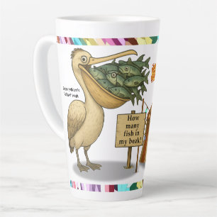 Tasse Latte Bec brillant de Pierre le pélican