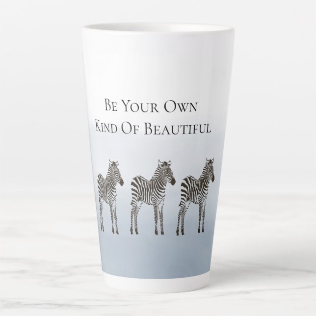 Tasse Latte Blue Black Zebras Be Your Own Kind of Beautiful (Devant)