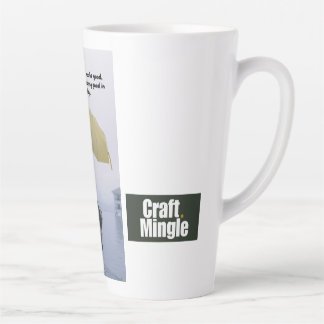 Tasse Latte Bonté dans chaque jour