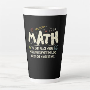 Tasse Latte Cadeau de professeur de mathématiques Mathématique