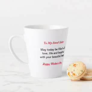 Tasse Latte Cadeau pour Soeur - Cadeau de la Fête des Mères - 