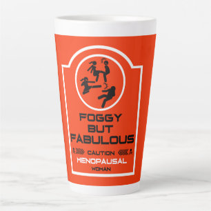 Tasse Latte Cadeaux drôles pour femmes ménopausées