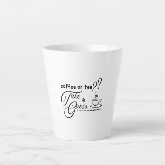 Tasse Latte Café ou thé ?