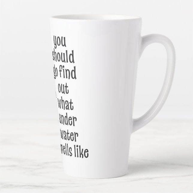 Tasse Latte Ce que l'eau sent comme (Droite)
