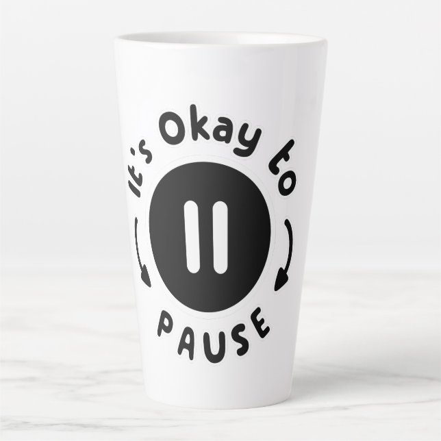 Tasse Latte C'est bon de faire une pause - Soins personnels (Devant)