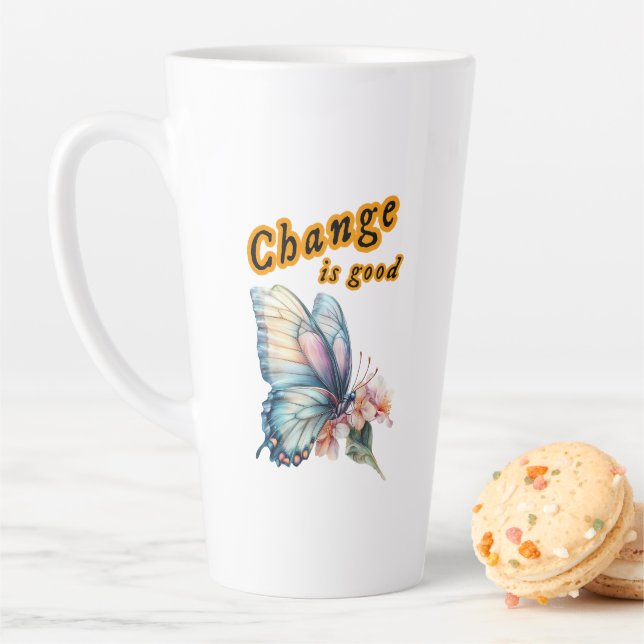 Tasse Latte “Change is good”, chasing dreams, inspirational de (En situation)
