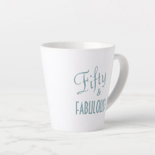 Tasse Latte Chic Blue Green Script Cinquante et FABULEUX! Anni