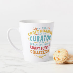 Tasse Latte Citation Collector Collector Craft Drôle