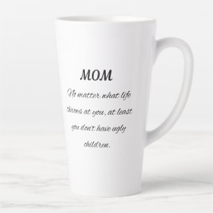 Tasse Latte Citation de maman drôle - Art de script élégant