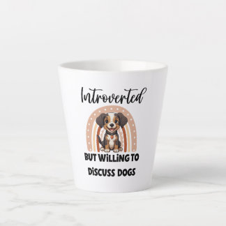 Tasse Latte Citation drôle pour amoureux de chiens introvertis