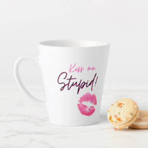 Tasse Latte Citation rose avec un baiser - Embrasse-moi, idiot