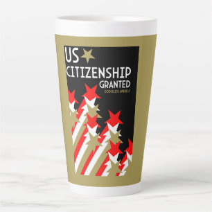 Tasse Latte Citoyenneté américaine accordée