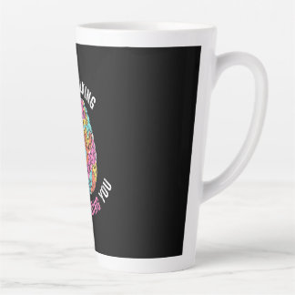 Tasse Latte Continuez À Parler Je Vous Diagnostique