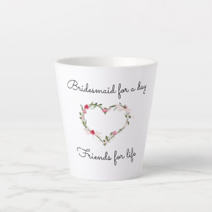 Tasse Latte Coupe de latte de la servante de Bridesmaid