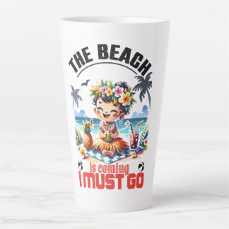 Tasse Latte Cute Hula Girl Summer vient Je dois y aller - Trop