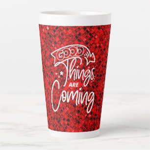 Tasse Latte De bonnes choses arrivent-97489