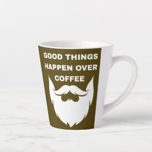 Tasse Latte De bonnes choses arrivent sur le café