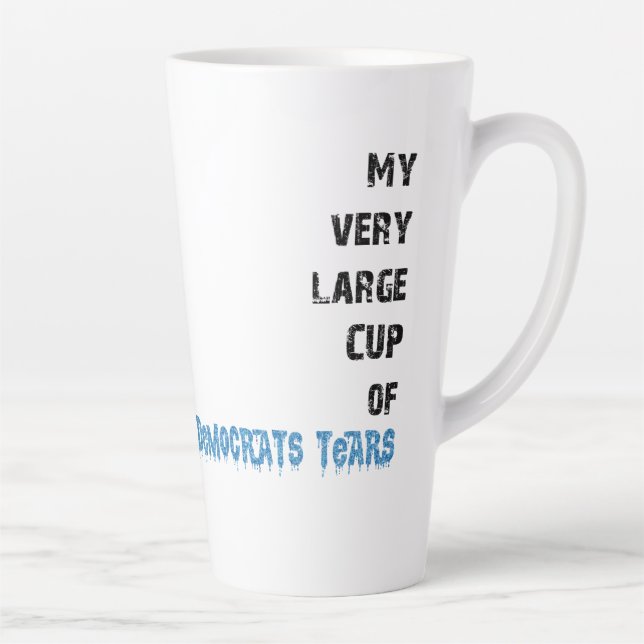 Tasse Latte Démocrates larmes (Droite)