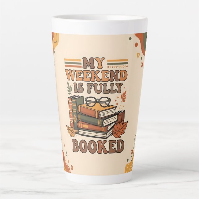 Tasse Latte Design de week-end complet (Devant)