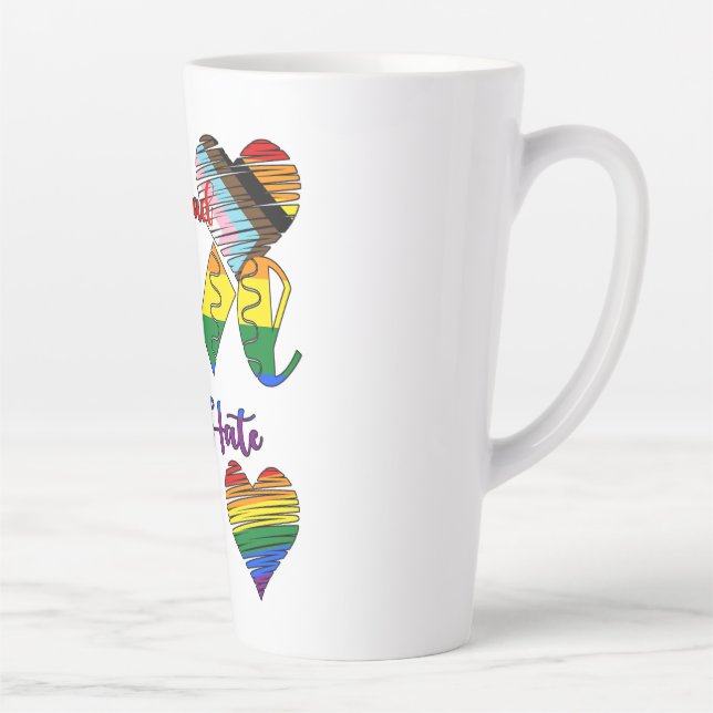 Tasse Latte Diffuser l'amour pas haïr (Droite)