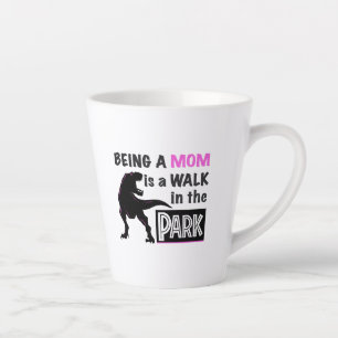 Tasse Latte Dinosaure drôle Être maman est une promenade dans