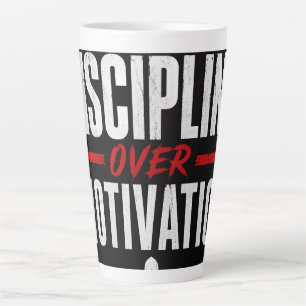 Tasse Latte Discipline plutôt que motivation