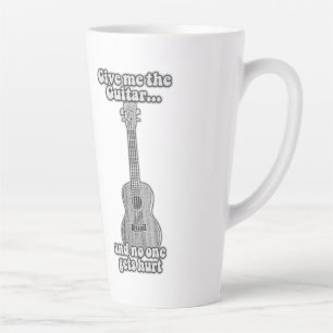 Tasse Latte Donne-moi la guitare et personne ne se fait blesse