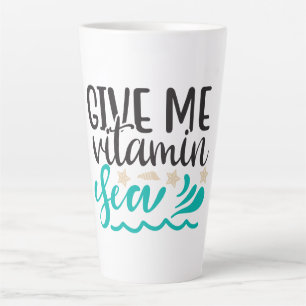 Tasse Latte Donnez-moi la mer vitaminée