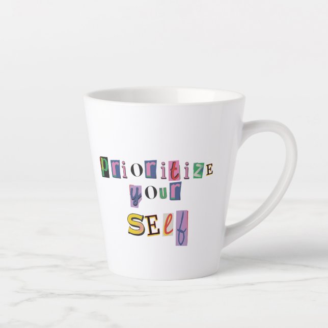 Tasse Latte Donnez-vous la priorité (Droite)