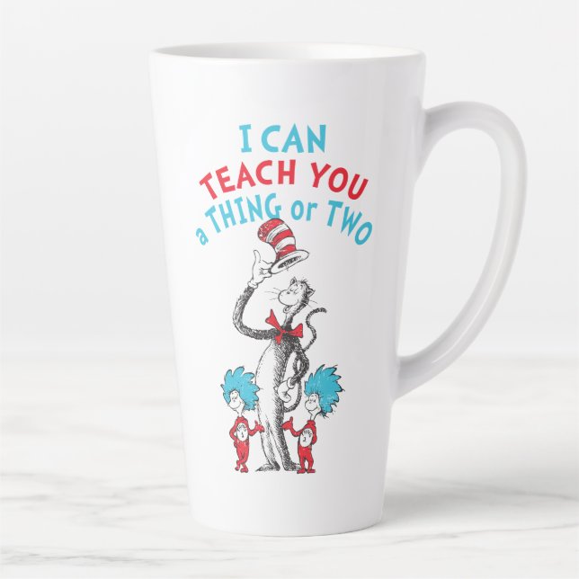 Tasse Latte Dr. Seuss | Professeur Je peux vous enseigner une  (Droite)