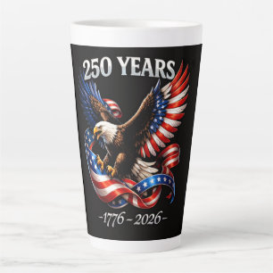 Tasse Latte Drapeau américain de l'aigle du 250e anniversaire