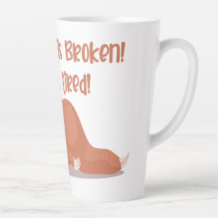 Tasse Latte Drôle Fatigué Sloth Ce café est cassé Je suis fati