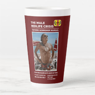 Tasse Latte Drôle Homme Midlife Crise Cadeaux