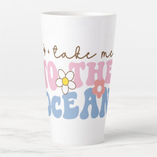 Tasse Latte Emmène-moi à l'océan