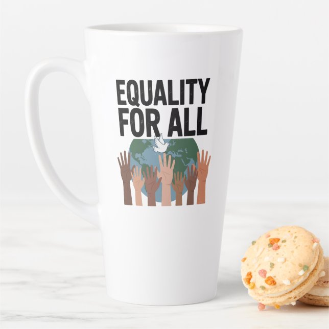 Tasse Latte Equality For All – Human Rights Day 2025 (En situation)