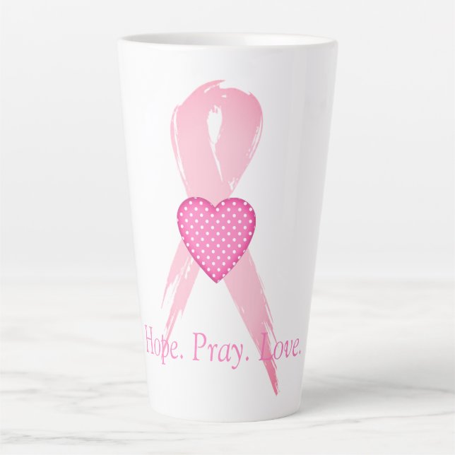 Tasse Latte Espérons. Priez. Amour. Sensibilisation au cancer  (Devant)