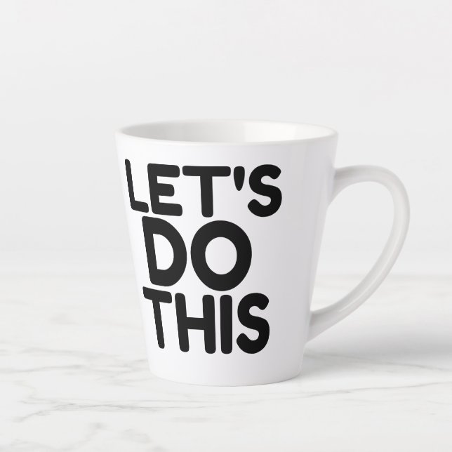 TASSE LATTE FAISONS ÇA ! (Droite)