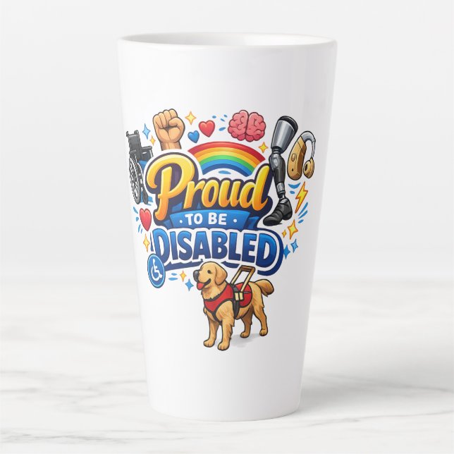Tasse Latte Fier d'être handicapé – Conception graphique d'aut (Devant)