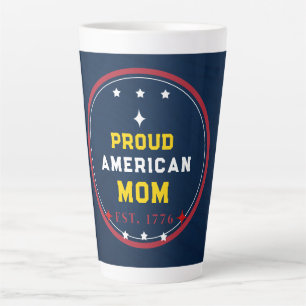 Tasse Latte Fière maman américaine 4 juillet