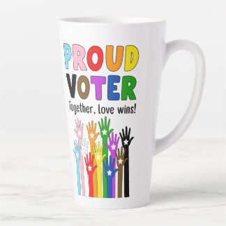 Tasse Latte Fiers Électeurs - Ensemble, l'amour gagne !