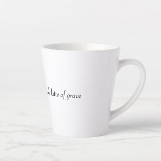 Tasse Latte Foi, espoir et tout un latte de grâce