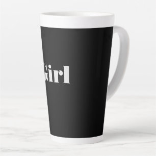 Tasse Latte Fond de Couleur Noire avec Texte Fille