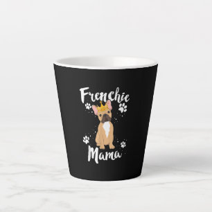 Tasse Latte Frenchie Mama Femmes Mor Maman Amoureux des chiens