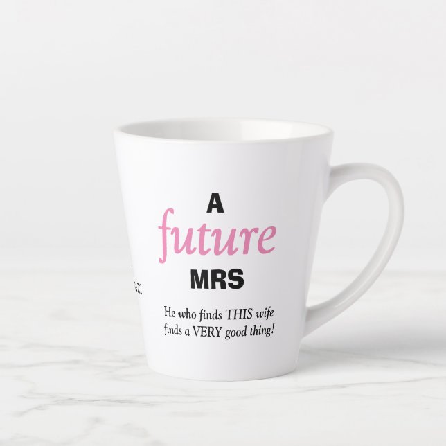 Tasse Latte Fun Single Lady FUTURE MRS Christian (Droite)