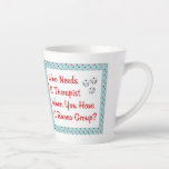 Tasse Latte Funny Bunco Qui A Besoin D'Un Thérapeute<br><div class="desc">J'adore jouer à Bunco avec mes amis de quartier. Un jour,  j'ai décidé que cette citation ferait un grand design inspiré par Bunco. "Qui A Besoin D'Un Thérapeute Quand Vous Avez Un Groupe Bunco?" Citation amusante pour te faire rire.</div>