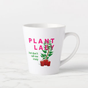 Tasse Latte Funny CRAZY PLANTE LADY Monogramme